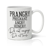 prangry