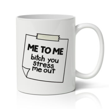Κούπα – You Stress Me Out